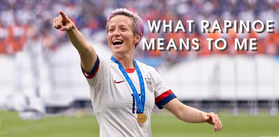What+Megan+Rapinoe+Means+to+Me