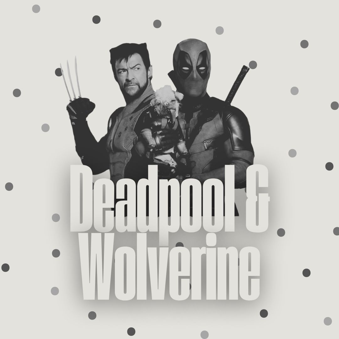 Review on Marvel Studios Deadpool & Wolverine