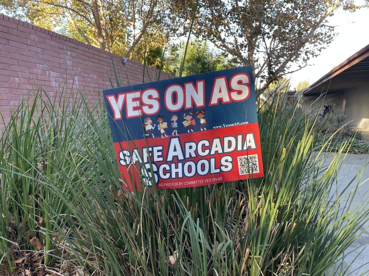 The AHS community has posted signs on campus and around Arcadia in support of the $358 "Measure AS" bond.